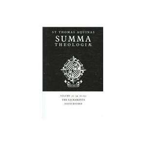  Summa Theologiae Volume 56, The Sacraments 3a. 60 65 (Summa 