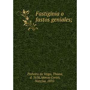   1656,Alonso CortÃ©s, Narciso, 1875  Pinheiro da Veiga Books