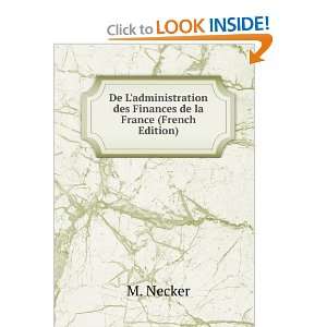   des Finances de la France (French Edition) M. Necker Books