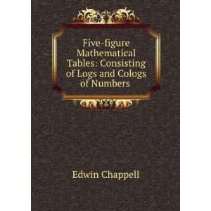   at intervals of 1 minute, with subsidiary tables, E. Chappell Books