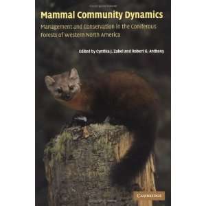  Paperback:Mammal Community Dynamics: Management and Conservation 