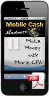 Mobile Cash Madness Package   Dominate The Mobile Phone Marketing 