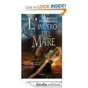impero del Mare (Fantasy) (Italian Edition) Christoph Hardebusch, R 