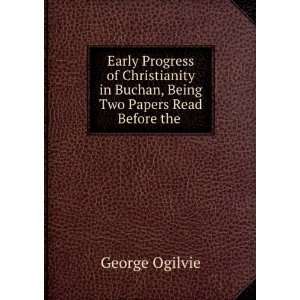   in Buchan, Being Two Papers Read Before the . George Ogilvie Books