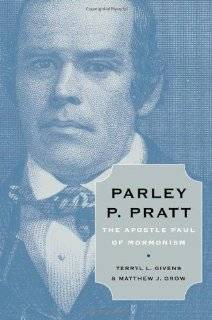   Parley P. Pratt The Apostle Paul of 