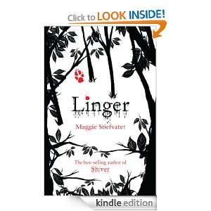Linger: Maggie Stiefvater:  Kindle Store