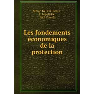   protection: F. Lepelletier, Paul CauwÃ¨s Simon Nelson Patten : Books