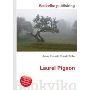  Laurel Pigeon Ronald Cohn Jesse Russell Books