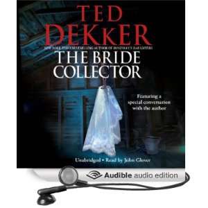   Collector (Audible Audio Edition) Ted Dekker, John Glover Books