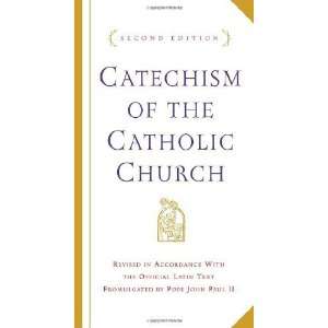  Catechism of the Catholic Church Second Edition 