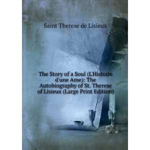   St. Therese of Lisieux (Large Print Edition) Saint Therese de Lisieux