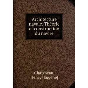   Du Navire (French Edition) Henry EugÃ¨ne Chaigneau Books