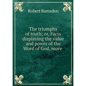   power of the Word of God, more . Robert Ramsden  Books
