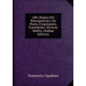   Confidente, Michele Mallio. (Italian Edition): Domenico Spadoni: Books