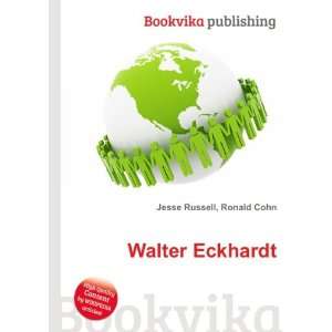  Walter Eckhardt Ronald Cohn Jesse Russell Books