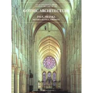   Press Pelican History of Art) [Paperback] Paul Frankl Books