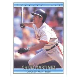  1992 Donruss # 558 Chito Martinez Baltimore Orioles 