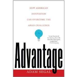   Can Overcome the Asian Challenge [Paperback]: Adam Segal: Books