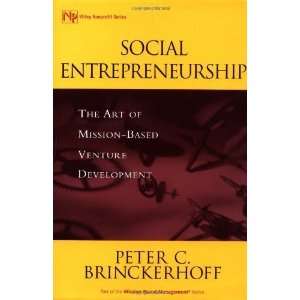  Social Entrepreneurship  The Art of Mission Based Venture 