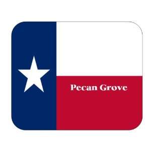 US State Flag   Pecan Grove, Texas (TX) Mouse Pad 