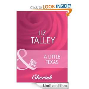 Little Texas Liz Talley  Kindle Store