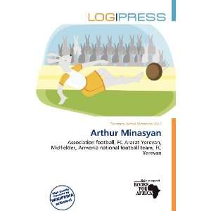  Arthur Minasyan (9786200596239) Terrence James Victorino Books