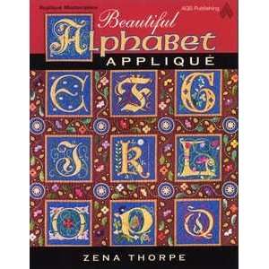   Applique Quilt Book by Zena Thorpe for AQS Arts, Crafts & Sewing