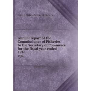  report of the Commissioner of Fisheries to the Secretary of Commerce 