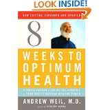   of Your Bodys Natural Healing Power by Andrew Weil (Sep 12, 2006