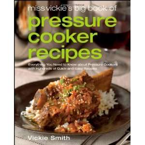   Big Book of Pressure Cooker Recipes [Paperback] Vickie Smith Books
