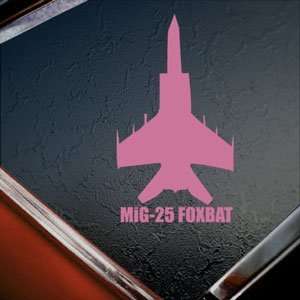  MiG 25 FOXBAT Pink Decal Military Soldier Window Pink 