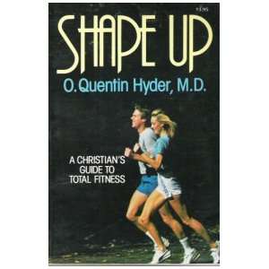  Shape Up A Christians Guide to Total Fitness Books