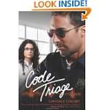 Code Triage (Mercy Hospital) by Candace Calvert (Sep 21, 2010)