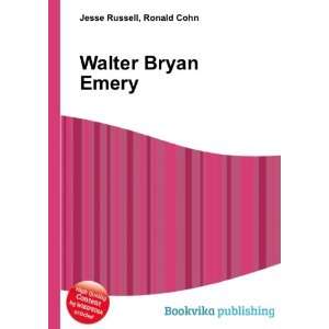  Walter Bryan Emery Ronald Cohn Jesse Russell Books