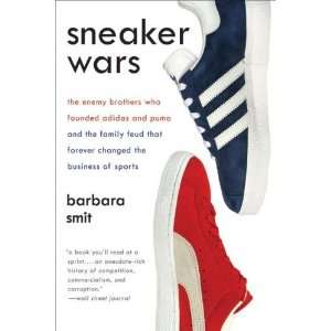 Sneaker Wars The Enemy Brothers Who Founded Adidas and 