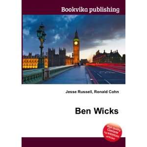  Ben Wicks Ronald Cohn Jesse Russell Books