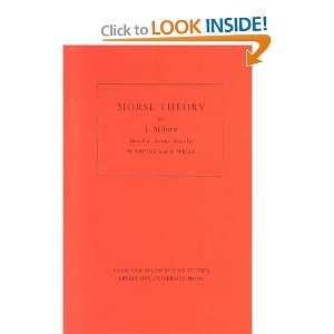   Morse Theory **ISBN 9780691080086** John Willard Milnor Books