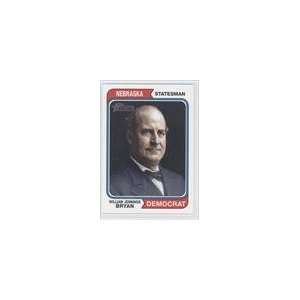   Topps American Heritage #79   William Jennings Bryan 