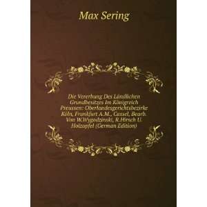   Wygodzinski, R.Hirsch U.Holzapfel (German Edition) Max Sering Books