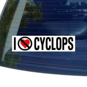  I Hate Anti CYCLOPS   Window Bumper Sticker: Automotive