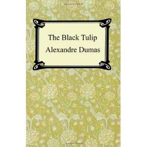  The Black Tulip [Paperback] Alexandre Dumas Books
