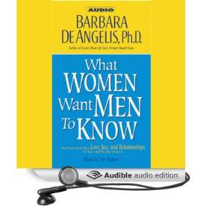   Want Men to Know (Audible Audio Edition) Barbara DeAngelis Books