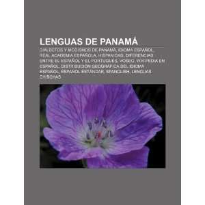  Lenguas de Panamá Dialectos y modismos de Panamá 
