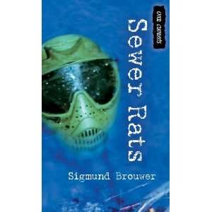    Sewer Rats (Orca Currents) [Paperback] Sigmund Brouwer Books