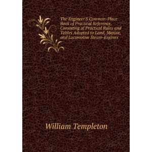   Land, Marine, and Locomotive Steam Engines: William Templeton: Books