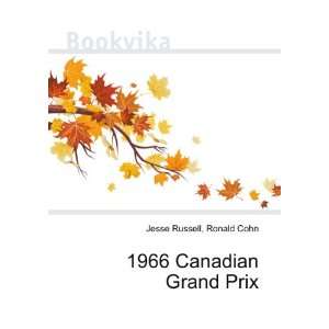  1966 Canadian Grand Prix Ronald Cohn Jesse Russell Books