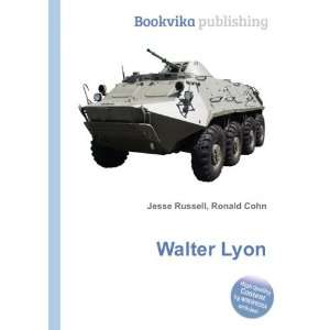  Walter Lyon Ronald Cohn Jesse Russell Books