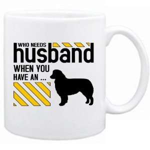 New  Who Needs Husband When You Have A Australian Shepherd  Mug Dog