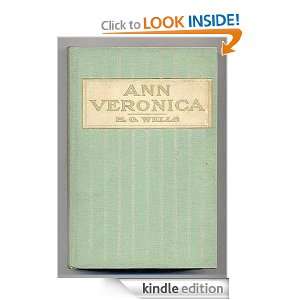 Ann Veronica,A Modern Love Story (Annotated) Herbert George H.G 