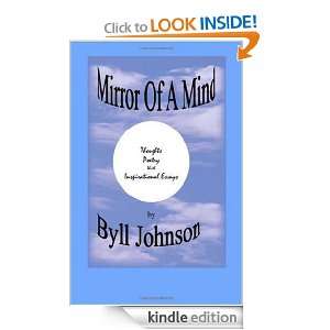 Mirror of a Mind Byll Johnson  Kindle Store